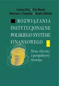 Rozwiązania instytucjonalne polskiego systemu. - Ireneusz Kraś, Piotr