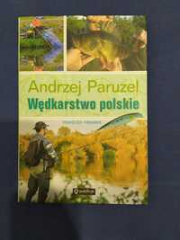 Wędkarstwo Polskie - Andrzej Paruzel