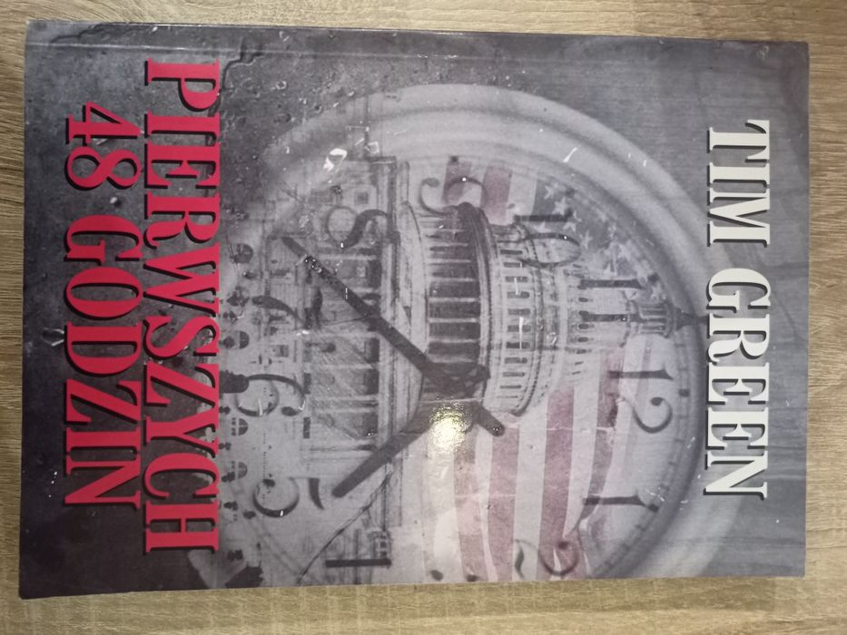 Tim Green - Pierwszych 48 godzin