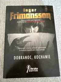 Inger Frimansson Dobranoc, kochanie