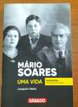 Mário Soares - Uma Vida - Biografia Revista e Ampliada