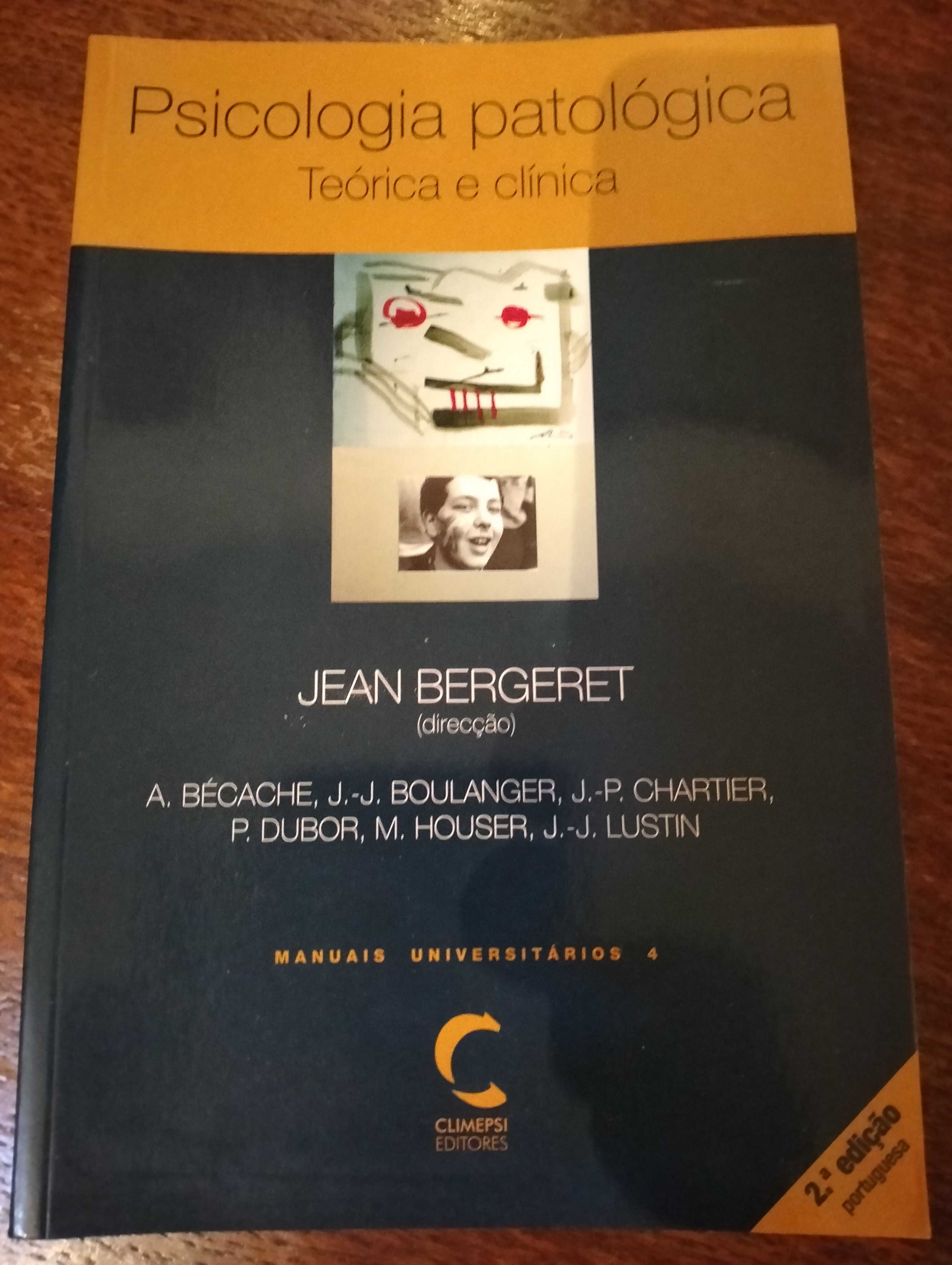 Psicologia patológica Teorias e clínica de Jean Bergeret
