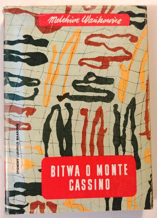 Bitwa o Monte Casino - Melchior Wańkowicz