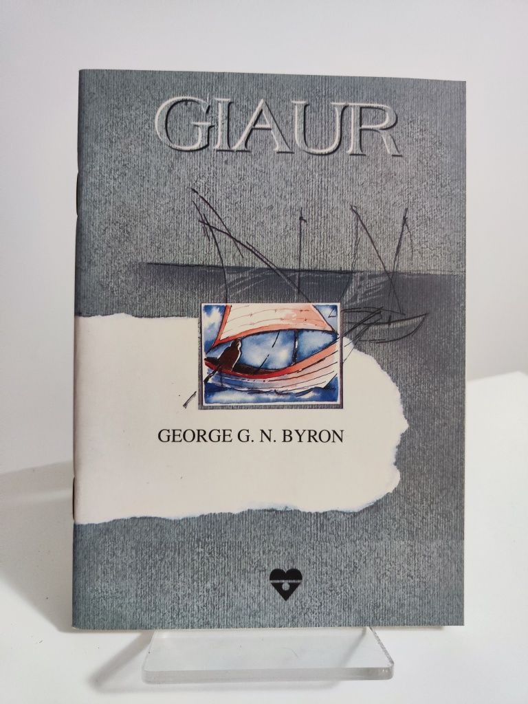Giaur - George Gordon N. Byron