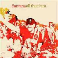 Santana - "All That I Am" CD