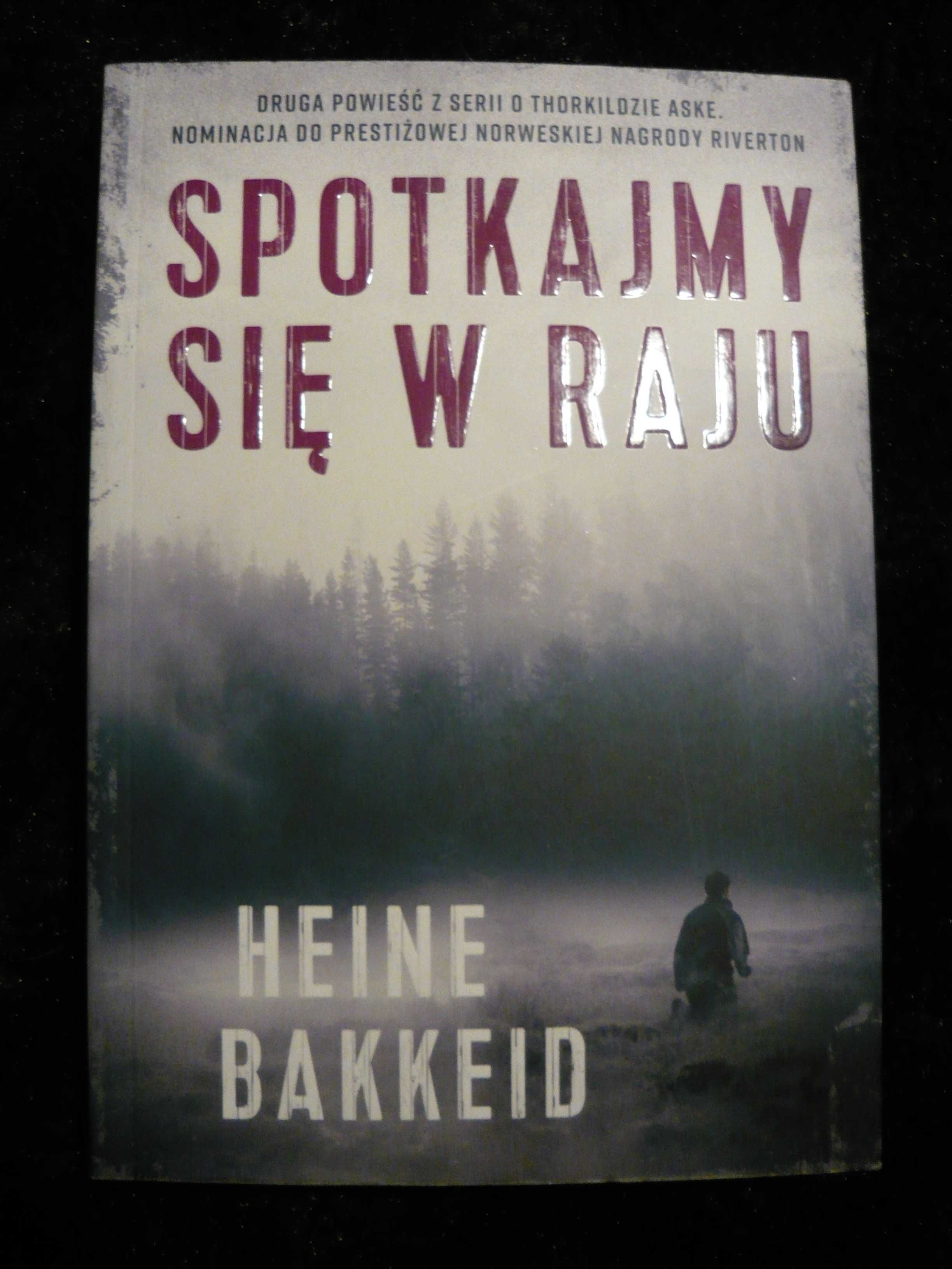 Heine Bakkeid - Spotkajmy się w raju