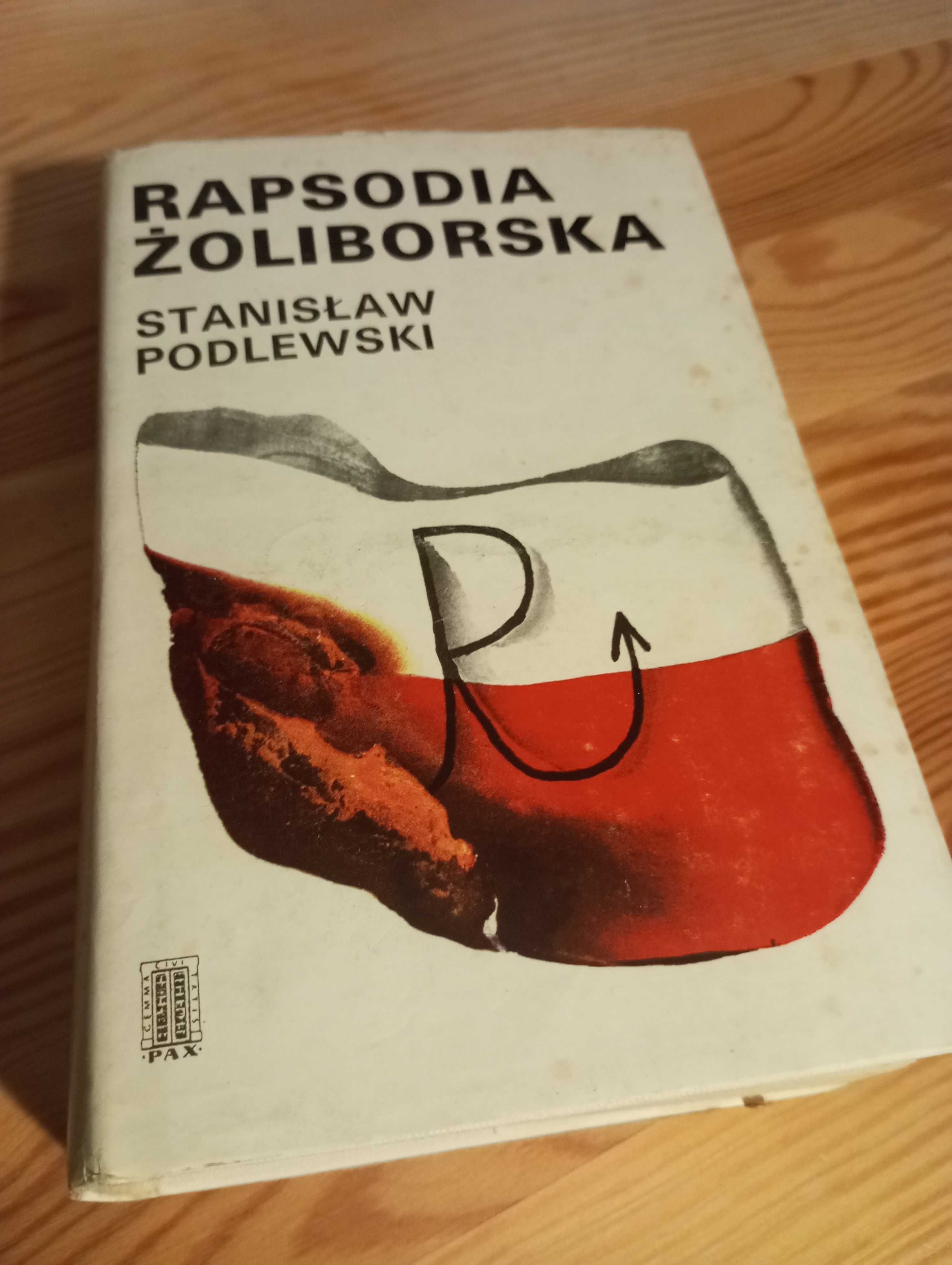 Rapsodia żoliborska S. Podlewski
