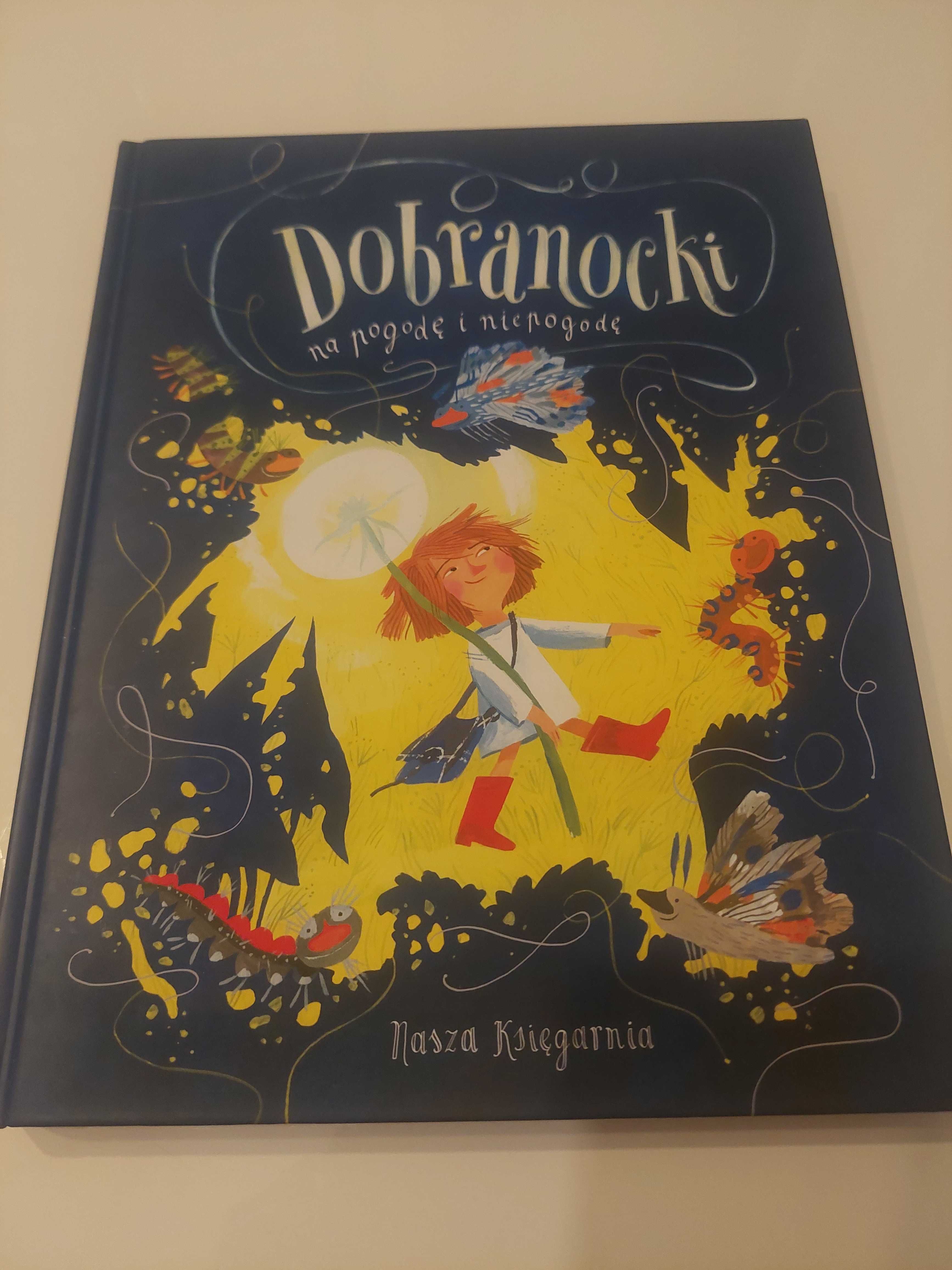 Dobranocki na pogode i niepogode