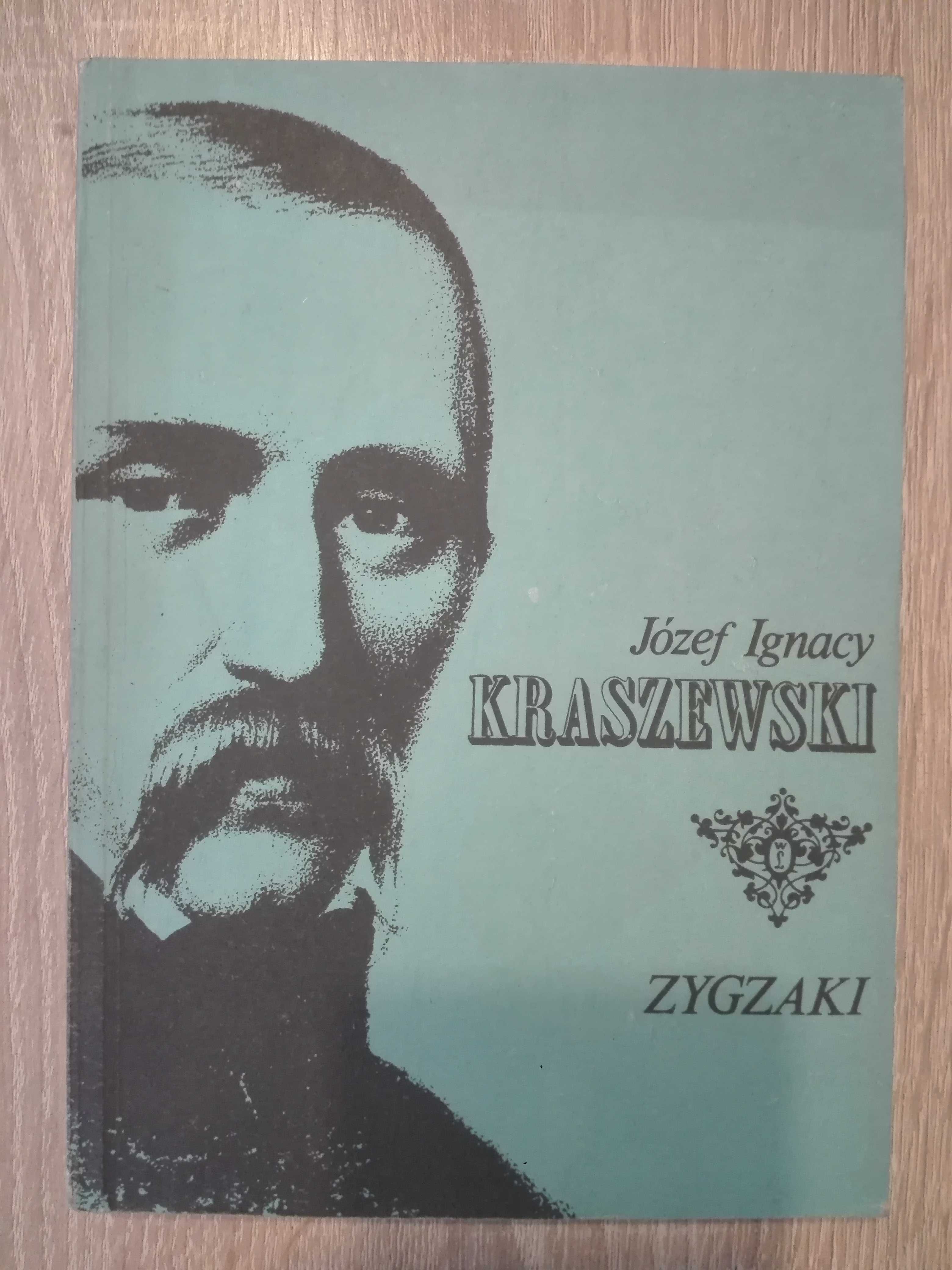 "Zygzaki" Józef Ignacy Kraszewski