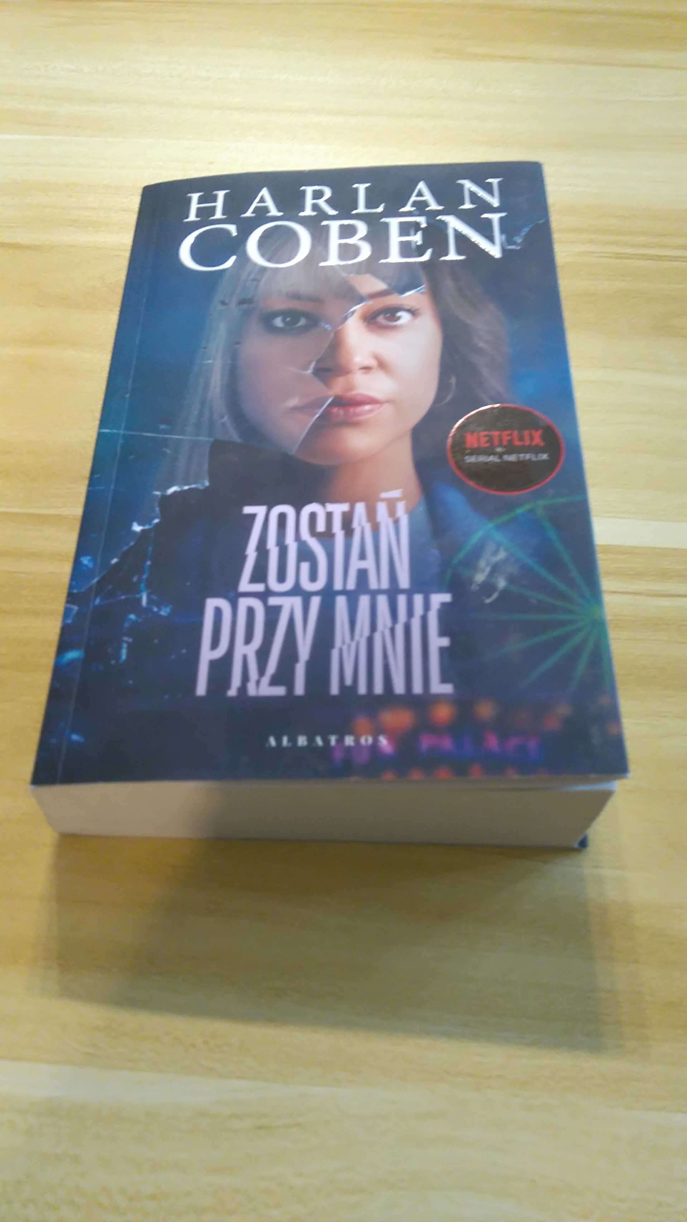 Harlan Coben "Zostań przy mnie"