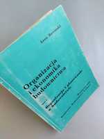 Organizacja i ekonomika budownictwa - Leon Rowiński