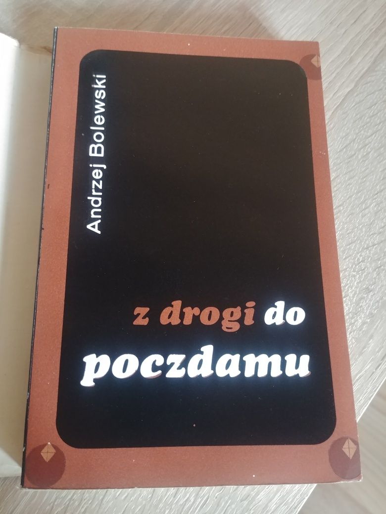"Z drogi do Poczdamu" Andrzej Bolewski