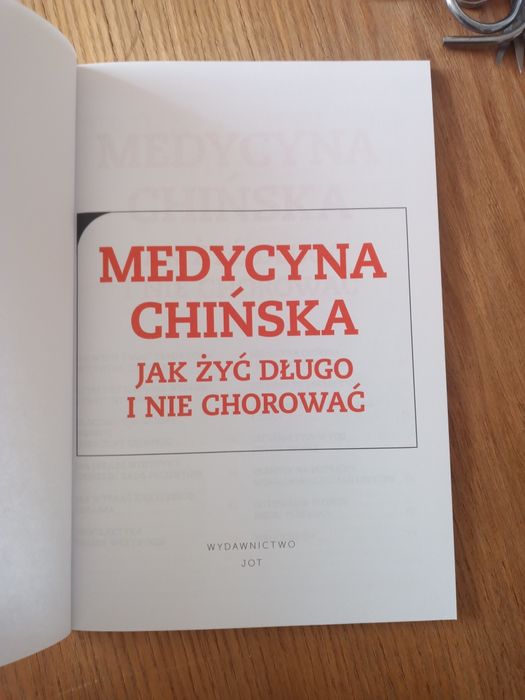 Medycyna chińska. Jak żyć długo i nie chorować.