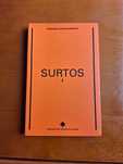 Surtos I - Fernando Aguiar Branco
