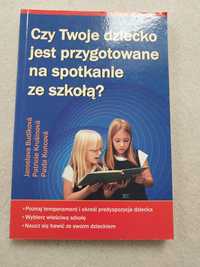 Ksiazka Czy twoje dziecko jest przygotowane na spotkanie ze szkola