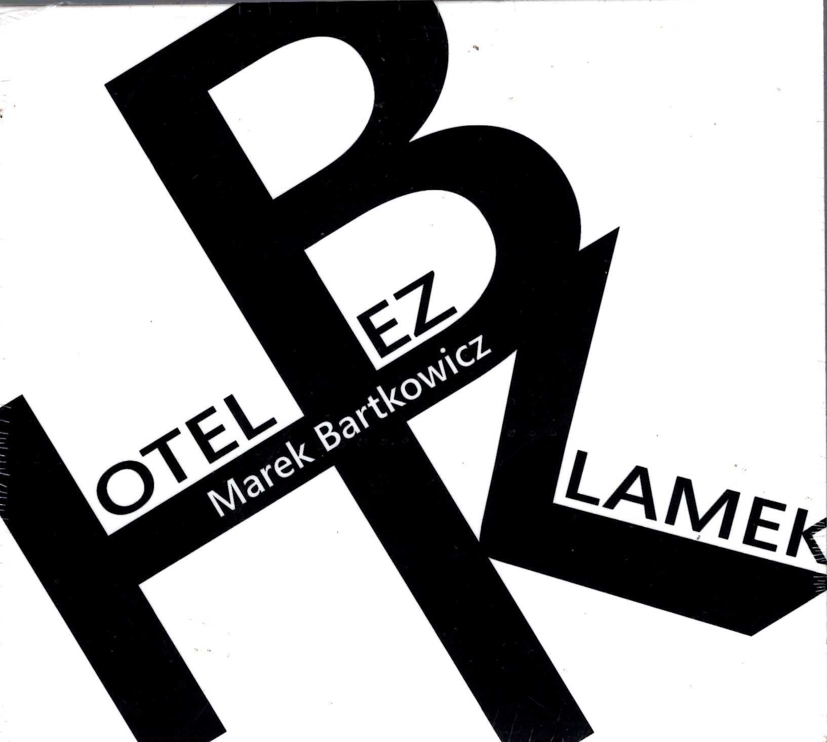 Marek Bartkowicz - Hotel Bez Klamek (CD)