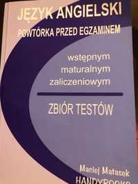 Język ang. Powtórka przed egzam wstęp, matur, zalicz. Zbiór testów.