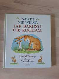 Nawet nie wiesz jak bardzo cię kocham", S. McBratney