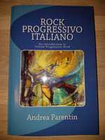 Andrea Parentin - Rock Progressivo Italiano (Italian Progressive Rock)