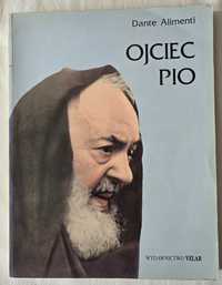 Religia Ojciec Pio Dante Alimenti Padre Pio jego dzieło Leone kpl 2 *