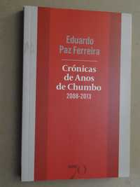 Crónicas de Anos de Chumbo de Eduardo Paz Ferreira