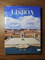Lisboa Vista de Cima/From Above. Fotografias da capital