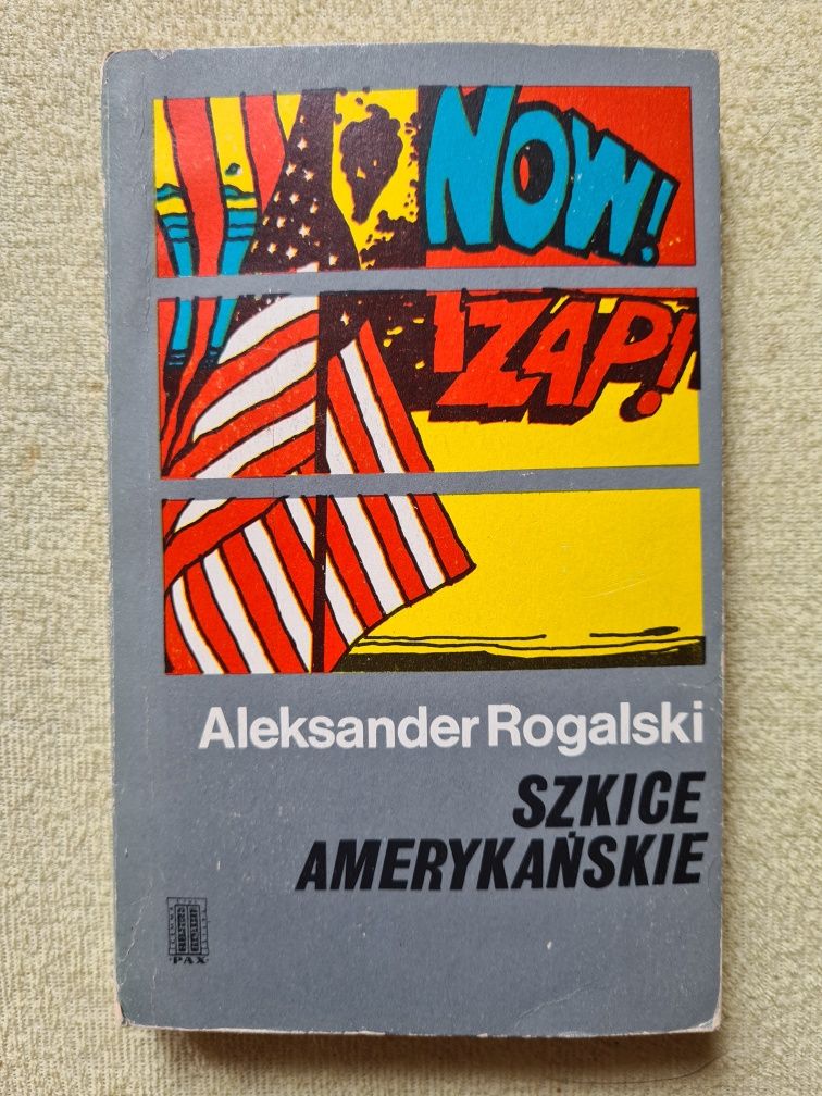 Szkice Amerykanskie - Aleksander Rogalski 1971