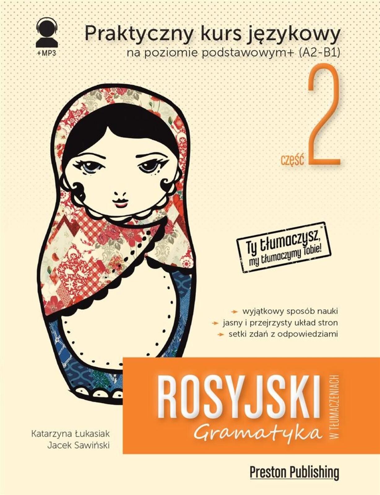 Rosyjski w tłumaczeniach. Gramatyka cz.2 w.2 Preston Publishing