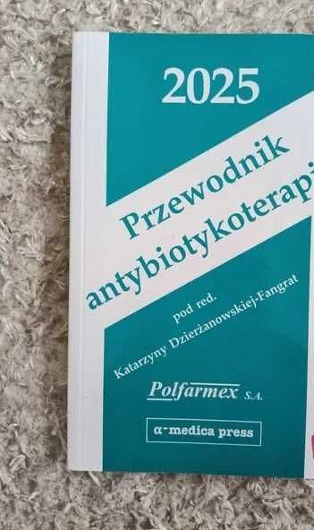 Przewodnik antybiotykoterapii 2025 r.K.Dzierżanowska-Fangrat
