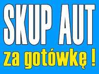 Skup aut, kasacja,każdy stan,Małopolska