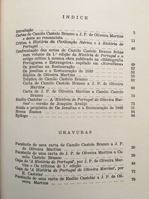 Camilo/Teófilo Braga/Fialho/ Alberto de Oliveira/Teixeira Gomes