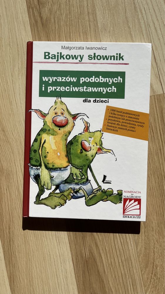 Bajkowy słownik wyrazów podobnych i przeciwstawnych dla dziecka