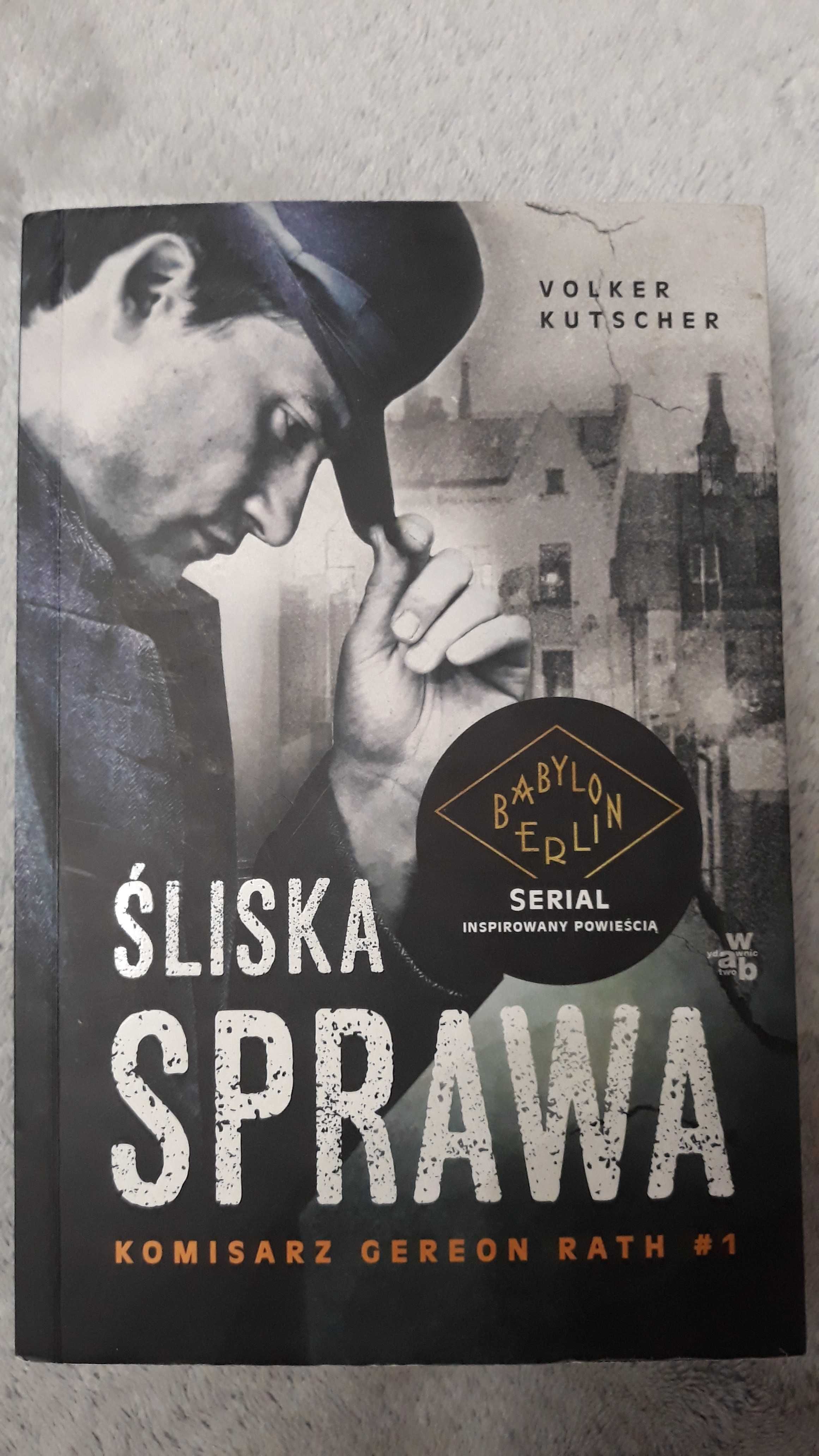 Volker Kutscher - Śliska sprawa
