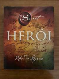 Livro “Heroi”- Rhonda Byrne