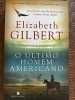 O Último Homem Americano, de Elizabeth Gilbert