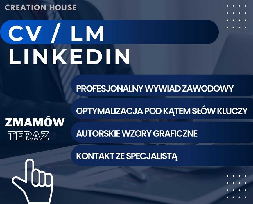 Pisanie CV, LM, tworzenie profilu LINKEDIN pol/ang/niem/ od 79zł