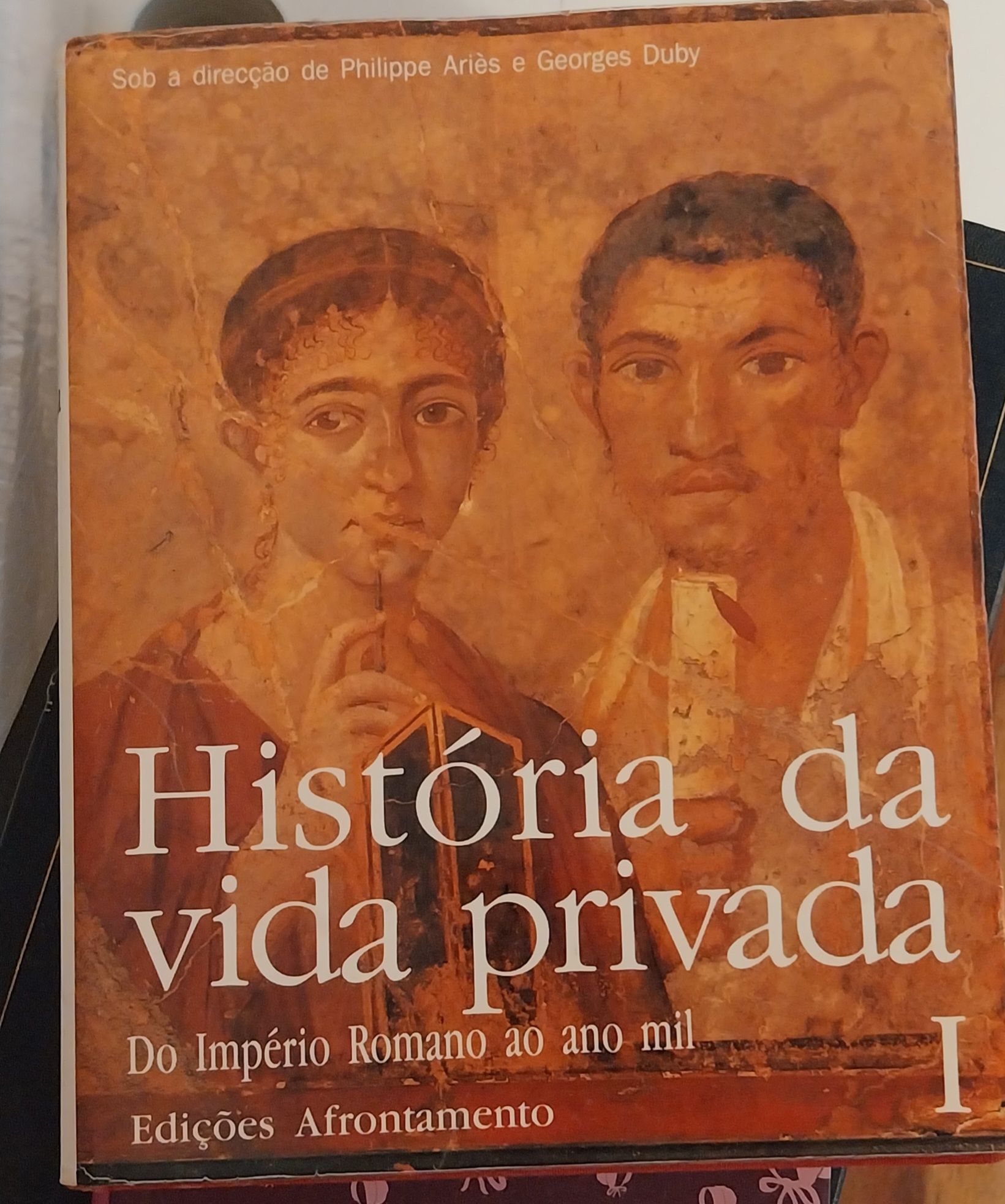 História da Vida Privada, sob a direcção de Philippe Ariès e Georges D