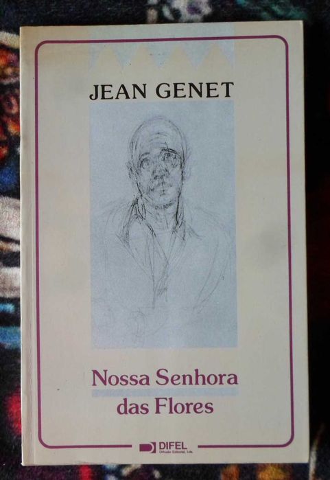 "Nossa senhora das Flores" Jean Genet