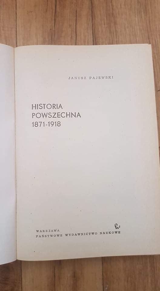 Historia powszechna 1871 - 1918 Pajewski Janusz