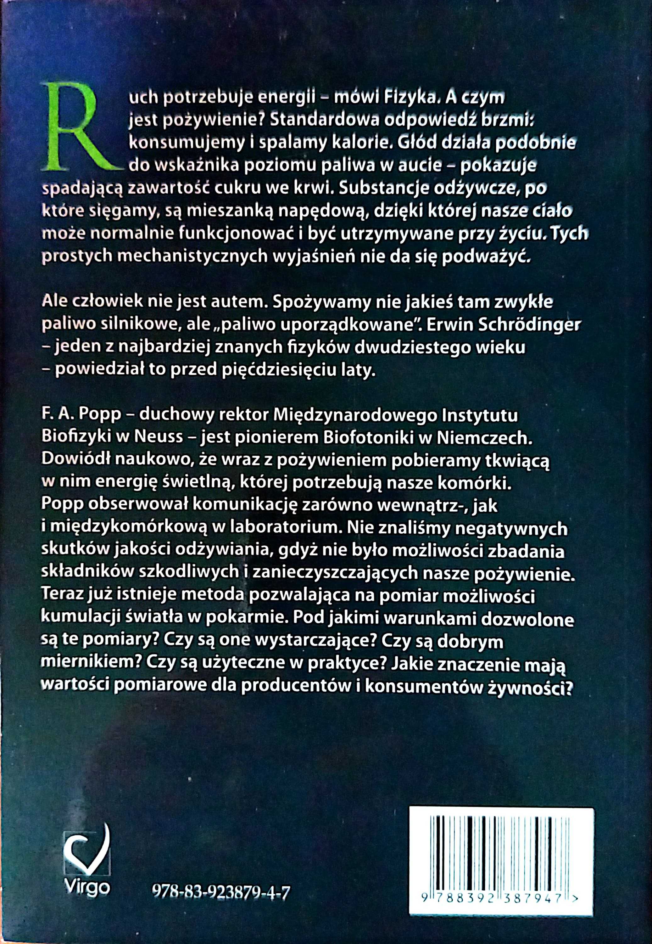 Przekaz jedzenia czyli co nas odżywia ?. Fritz Albert Popp