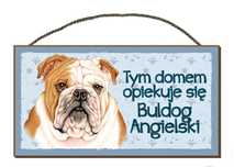 Tabliczka uwaga pies zabawna drewniana Buldog Angielski 11