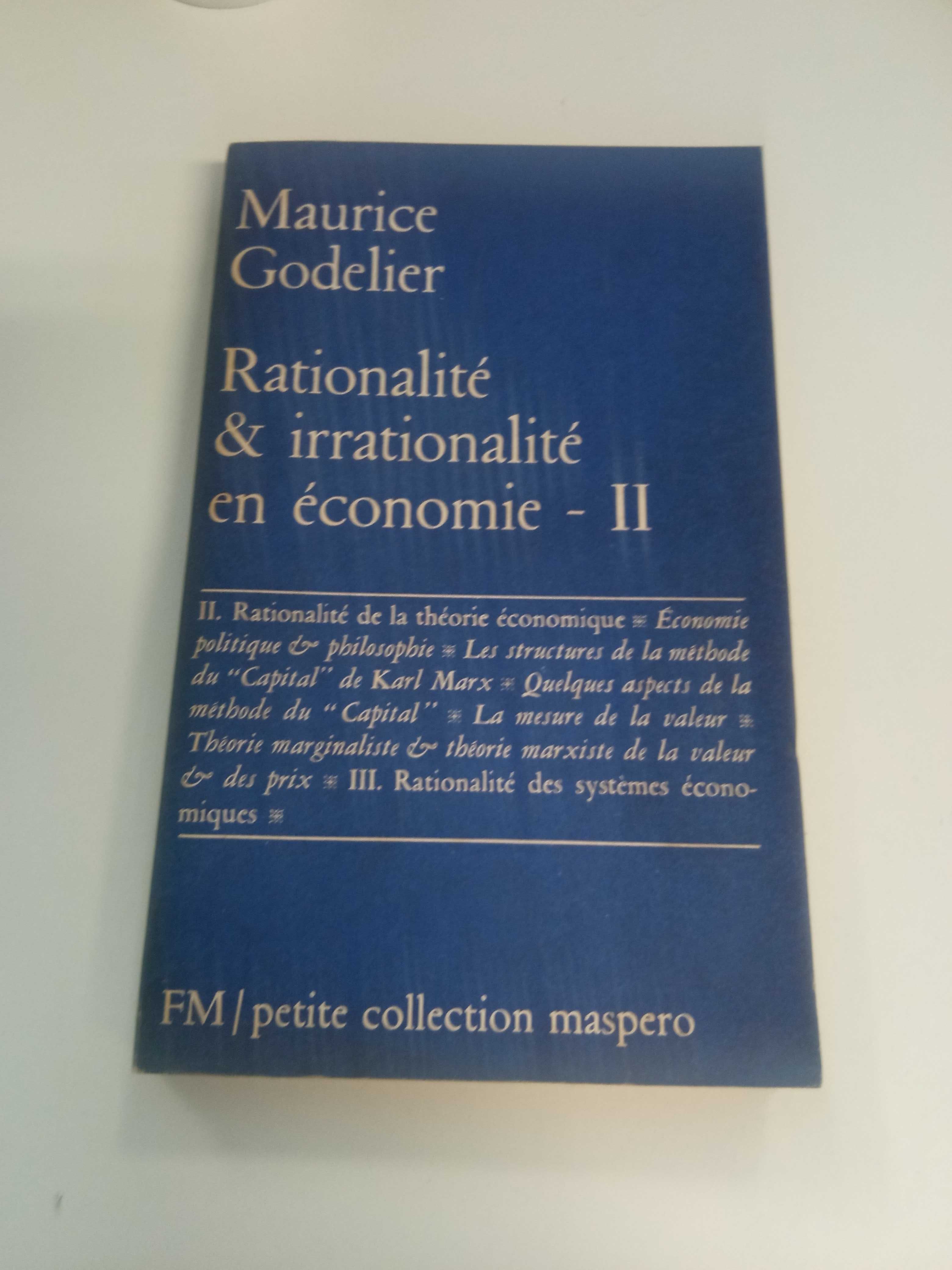 Rationalité & Irrationalité en économie - II, de Maurice Godelier
