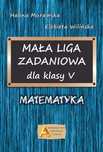 Mała Liga Zadaniowa Dla Klasy V Sp. Matematyka