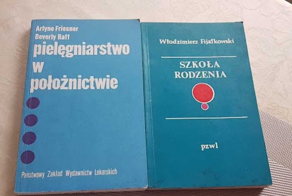 Pielęgniarstwo w położnictwie A.Friesner , Fijałkowski Szkoła rodzenia