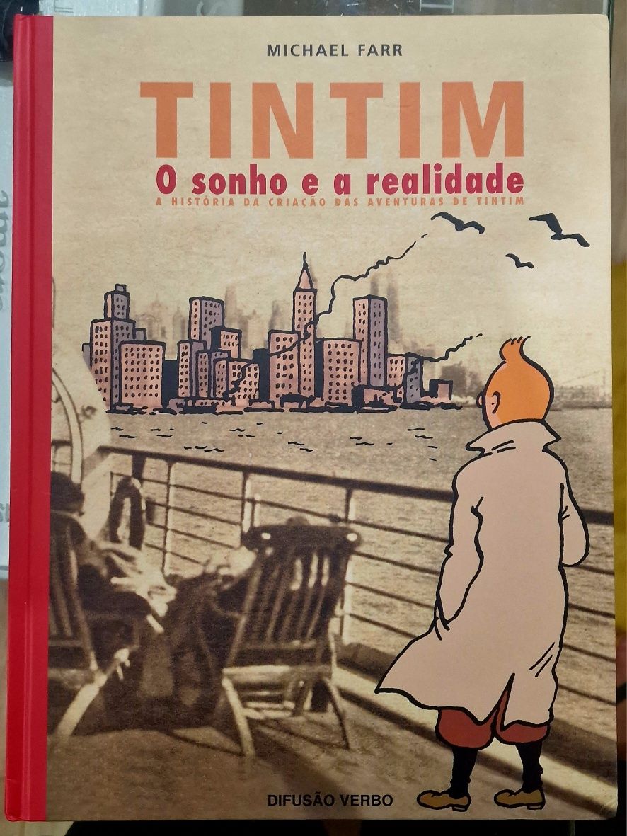 Tintim -  O Sonho e a Realidade