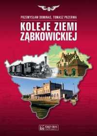 Koleje Ziemi Ząbkowickiej
Autor: Dominas Przemysław Przerwa Tomasz