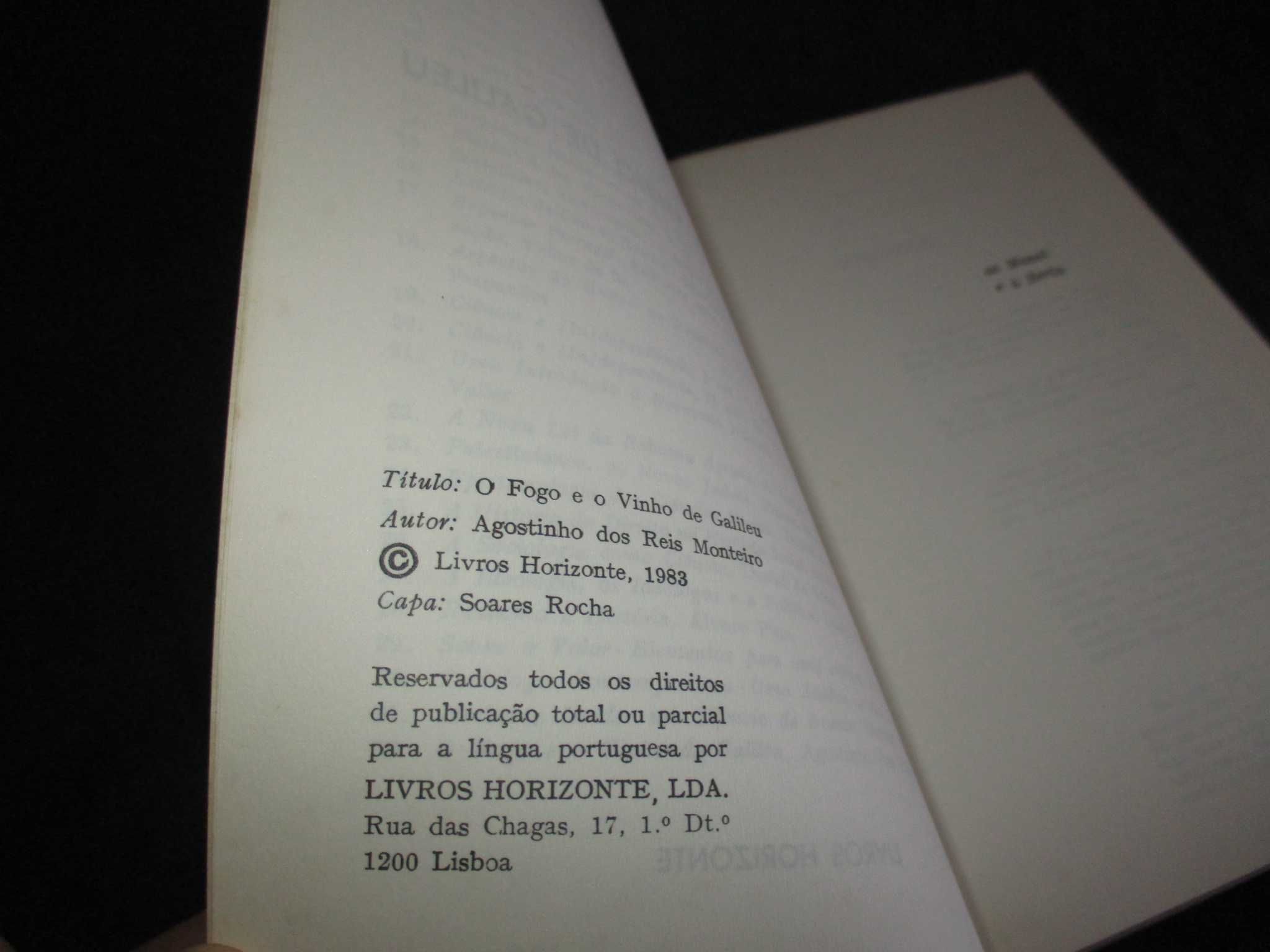 Livro O Fogo e o Vinho de Galileu Agostinho dos Reis Monteiro