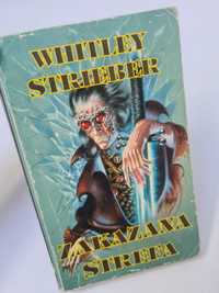 Zakazana strefa - Whitley Strieber