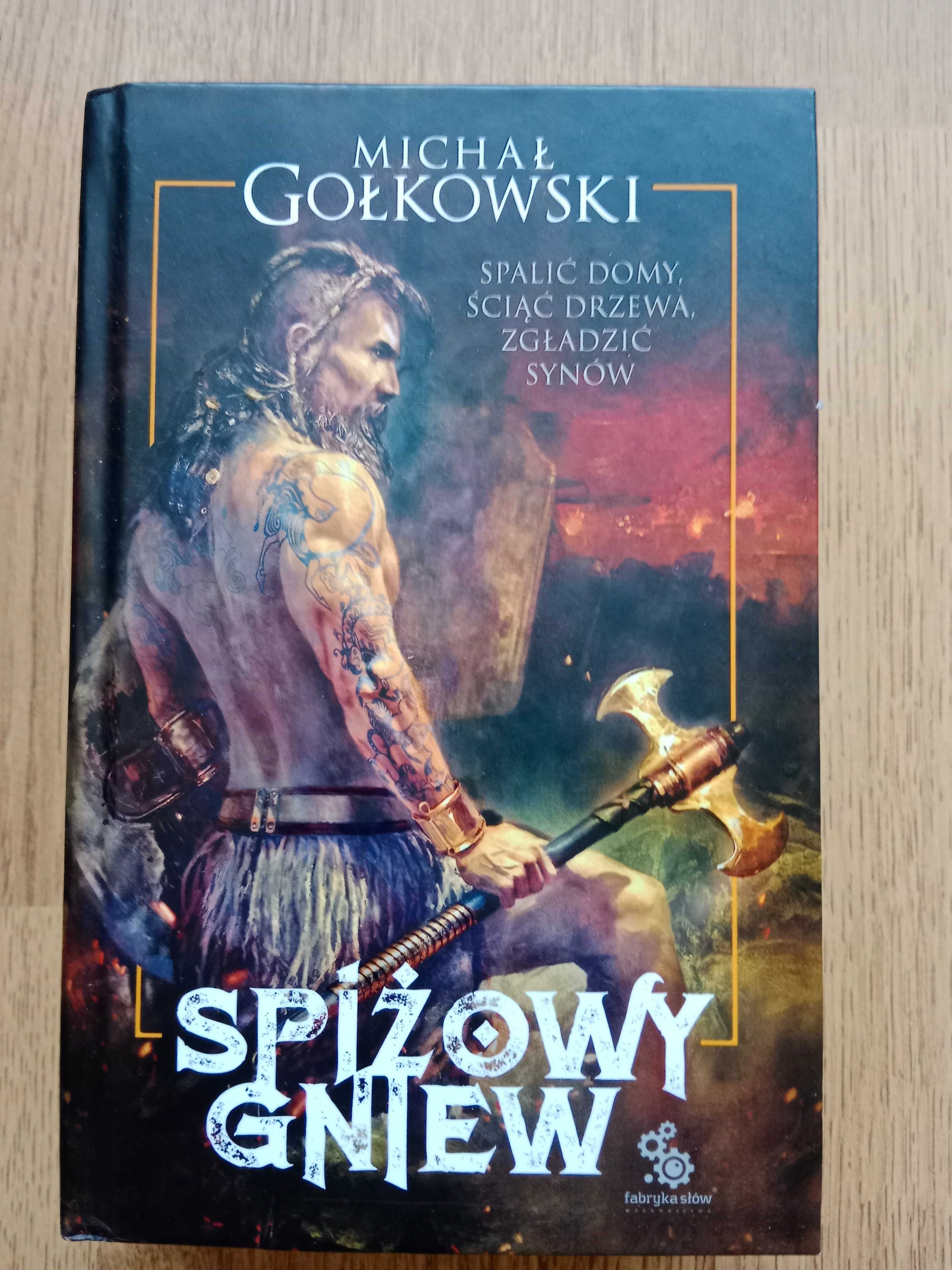 Michał Gołkowski - Spiżowy gniew Cykl: Siedmioksiąg Grzechu (tom 1)