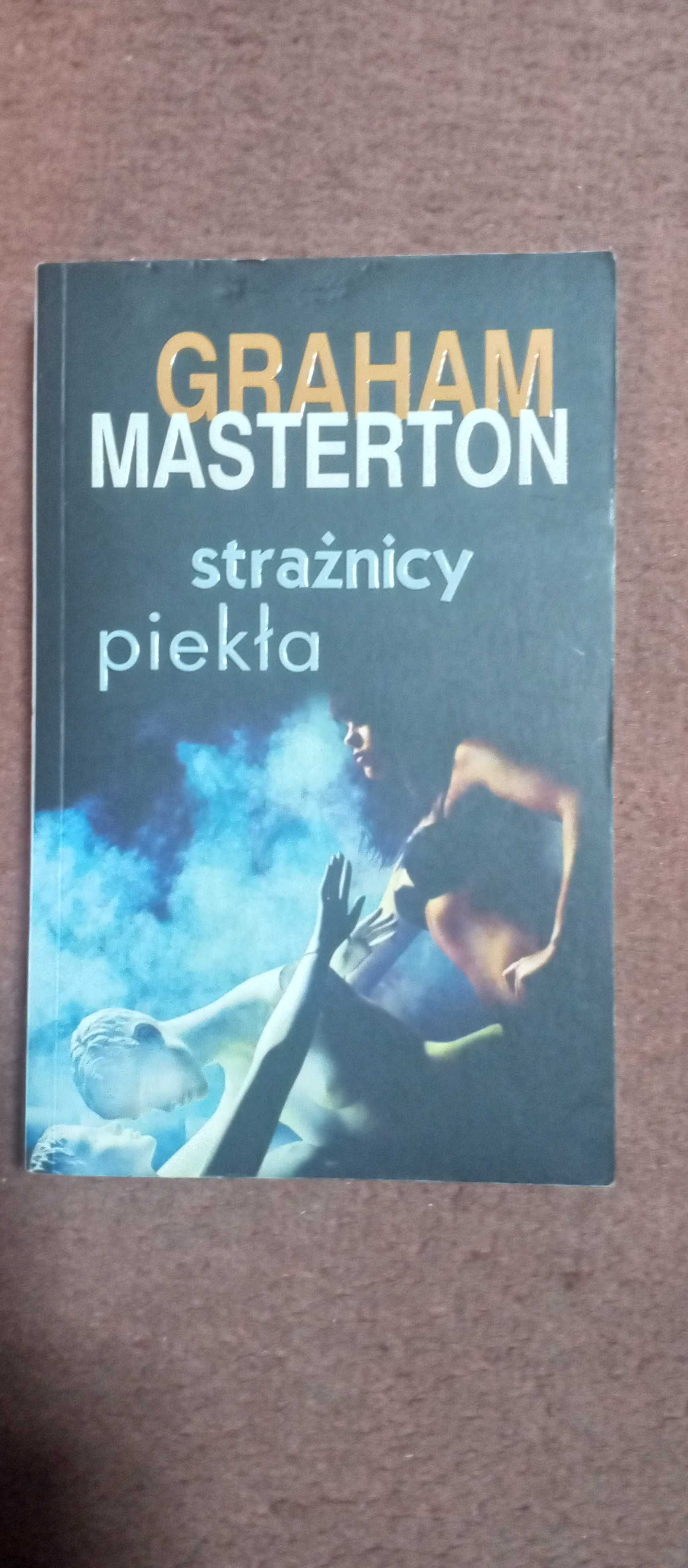 STRAŻNICY PIEKŁA - Graham Masterton Horror Thriller